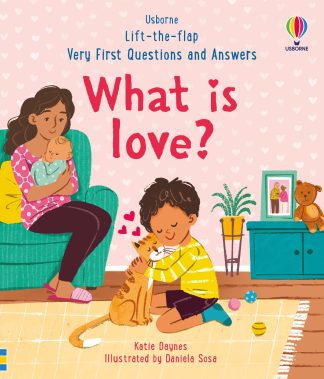 Usborne Lift-the-Flap Very First Q&A: What is Love?