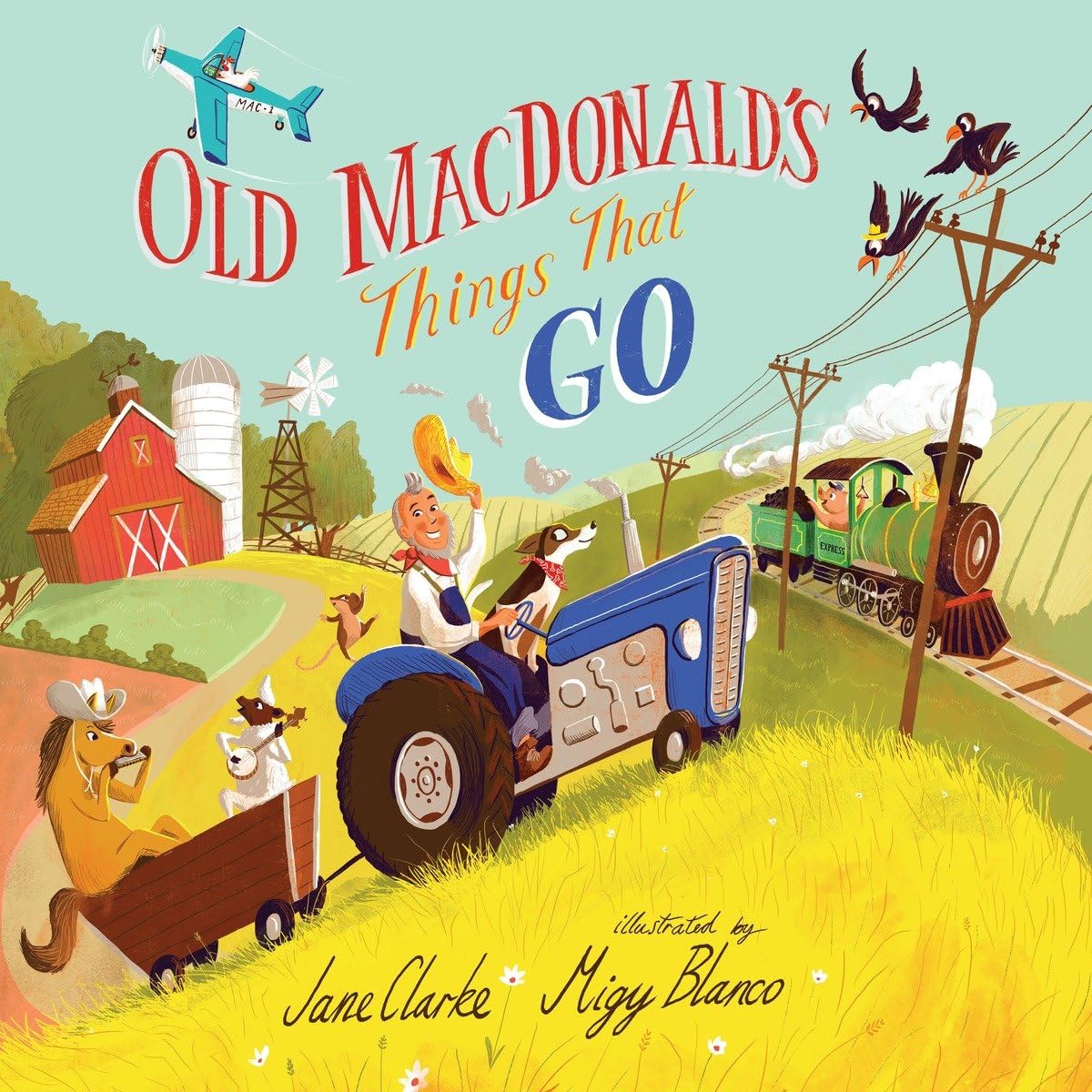 Old MacDonald's Things That Go Hardcover