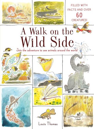 A Walk on the Wild Side Hardcover