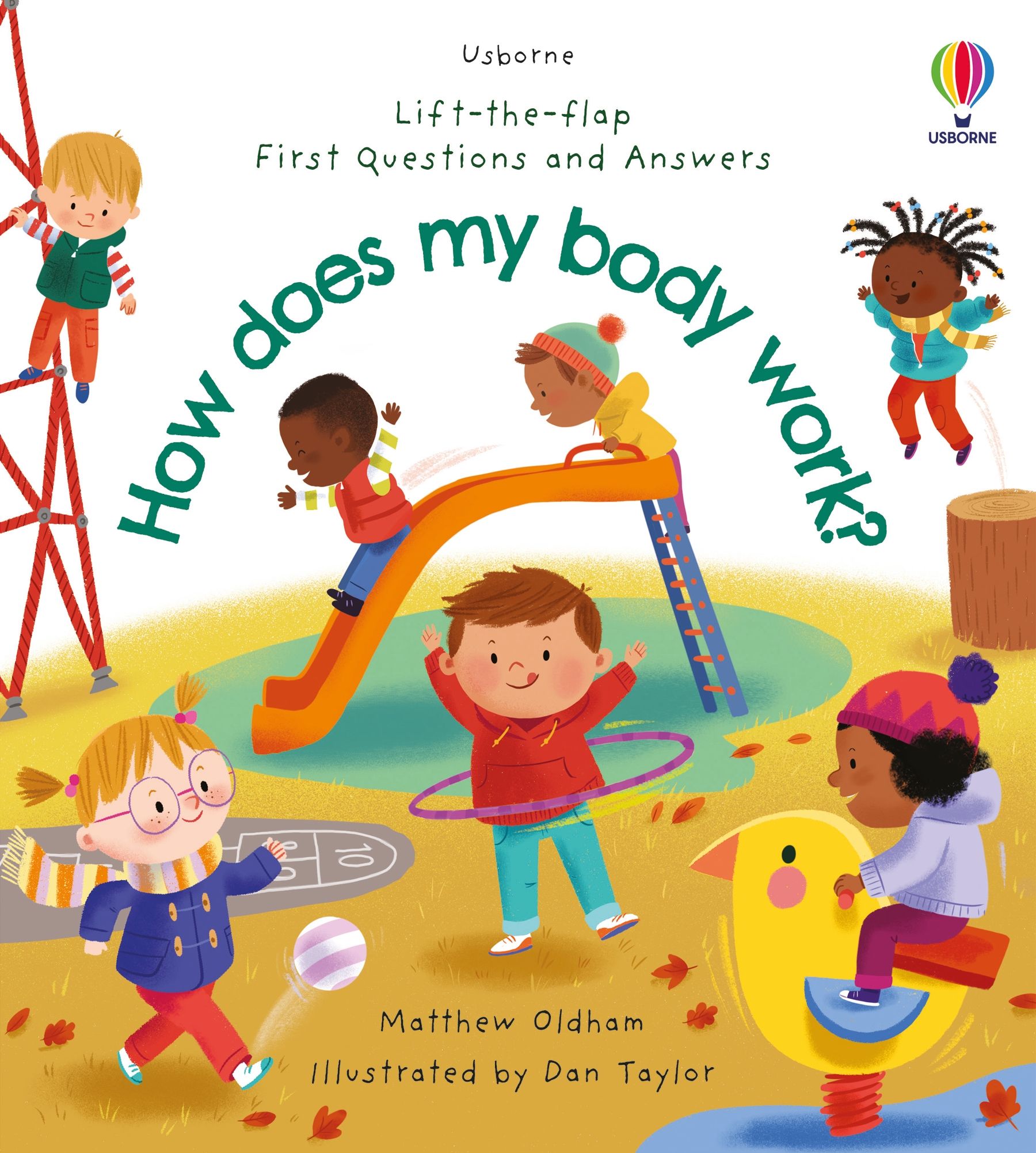 Usborne Lift the Flap first question and answers about How our Body works board book