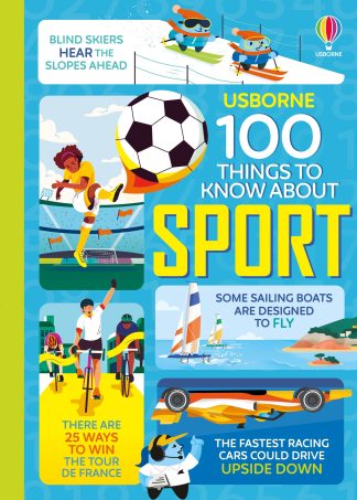 Usborne 100 Things to Know about Sports, Hardbound book, 128 Pages