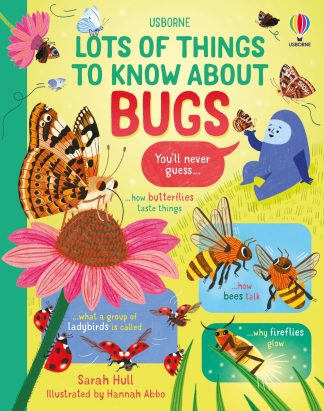 Usborne Lots of Things to Know about Bugs (Hardbound)