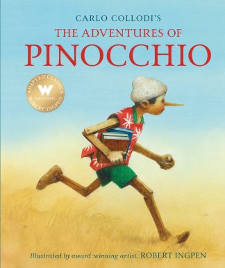 Carlo Collodi's The Adventures of Pinocchio Hardcover