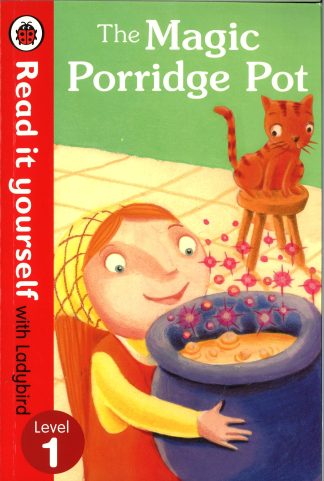 The Magic Porridge Pot Ladybird Read It Yourself Level 1