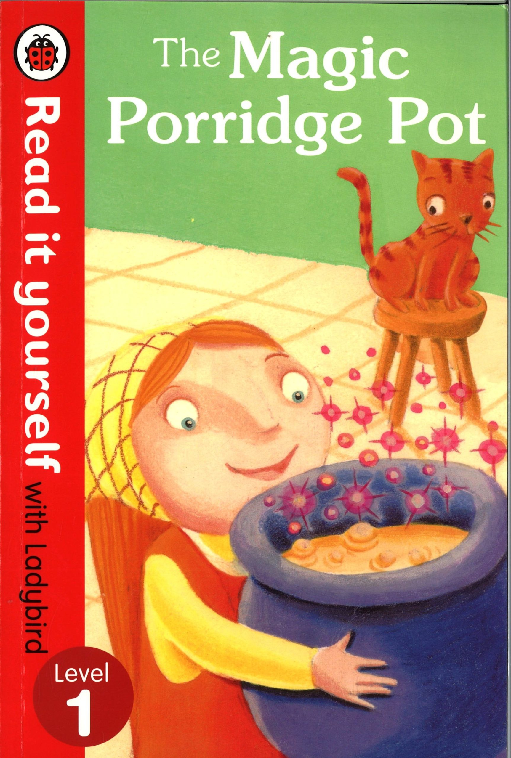 The Magic Porridge Pot Ladybird Read It Yourself Level 1