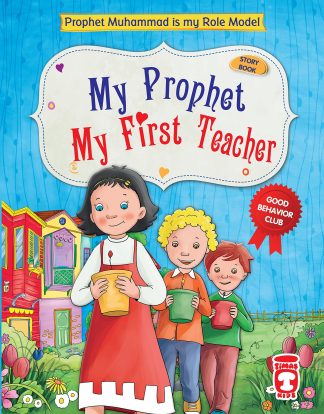 My Prophet, My teacher by Timas Publishers