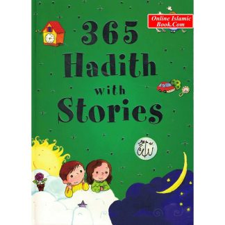 365 hadith with stories by Goodword
