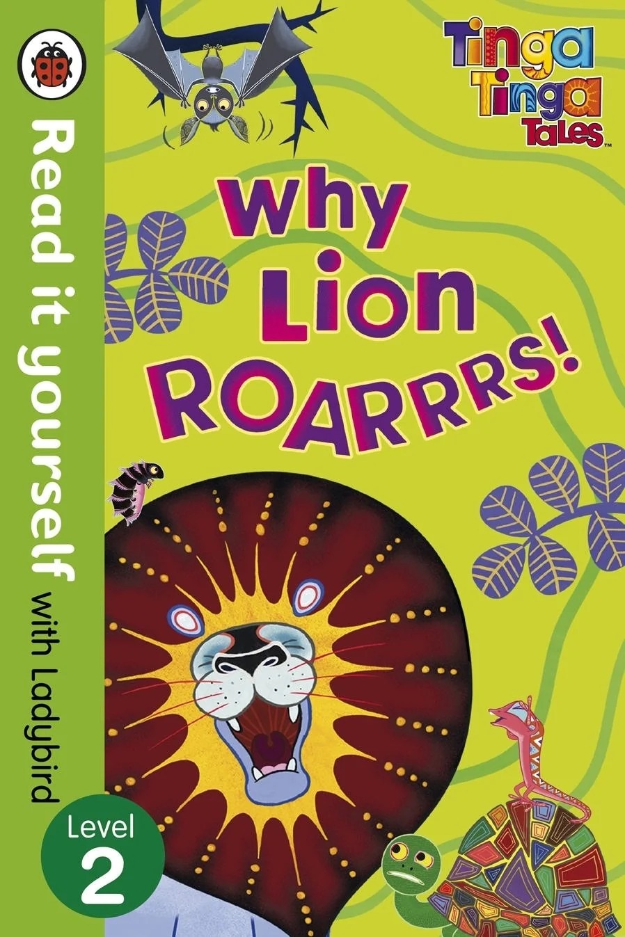 Why Lion Roars! - Ladybird Read It Yourself Level 2