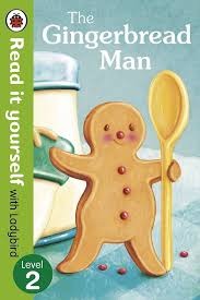 The Gingerbread Man - Ladybird Read It Yourself Level 2