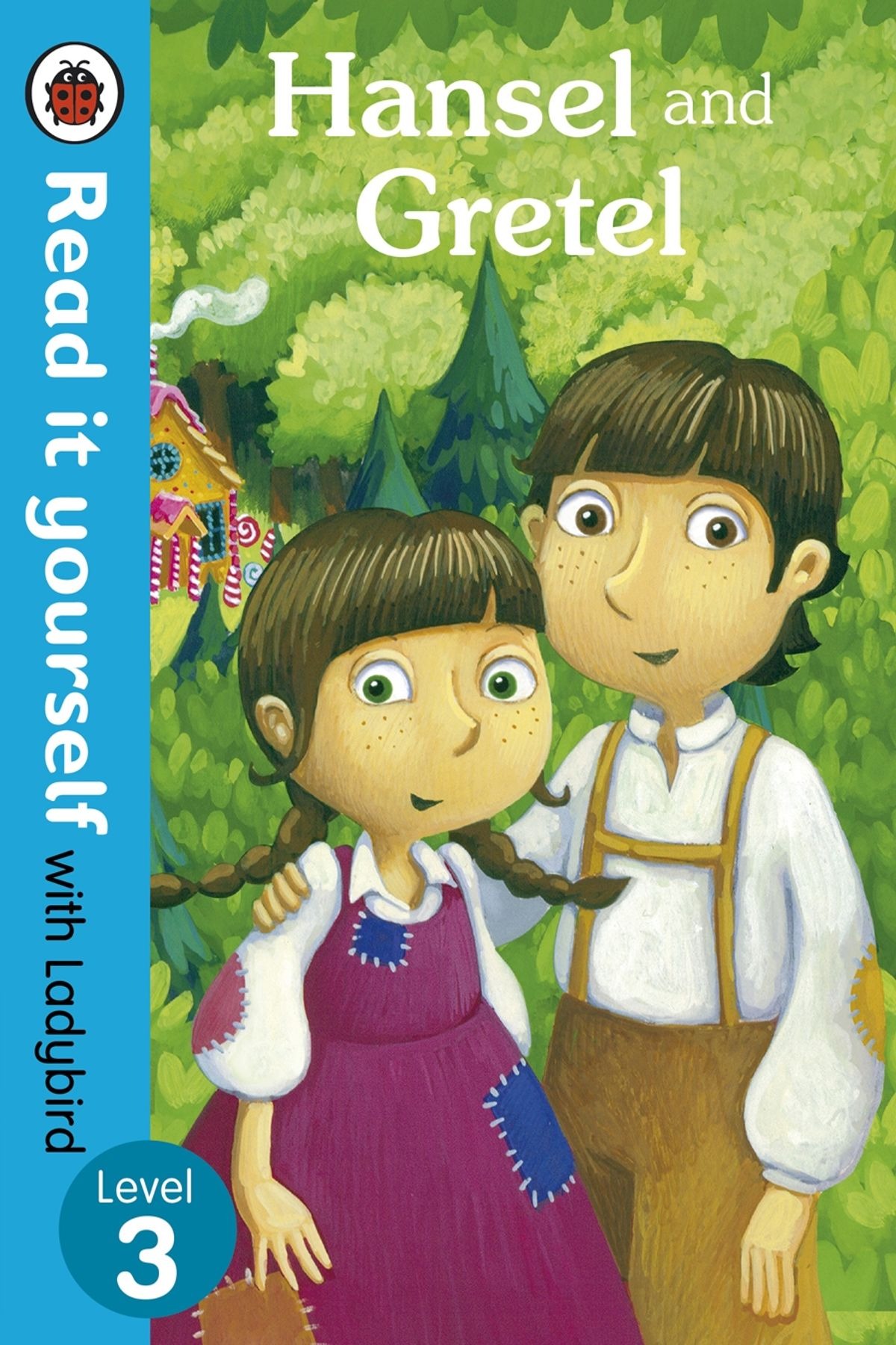 Hansel and Gretel - Ladybird Read It Yourself Level 3