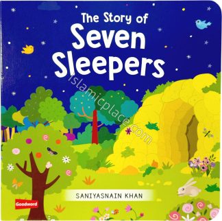 The Story of Seven Sleepers (Board Book) by Goodword