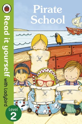 Pirate School - Ladybird Read It Yourself Level 2