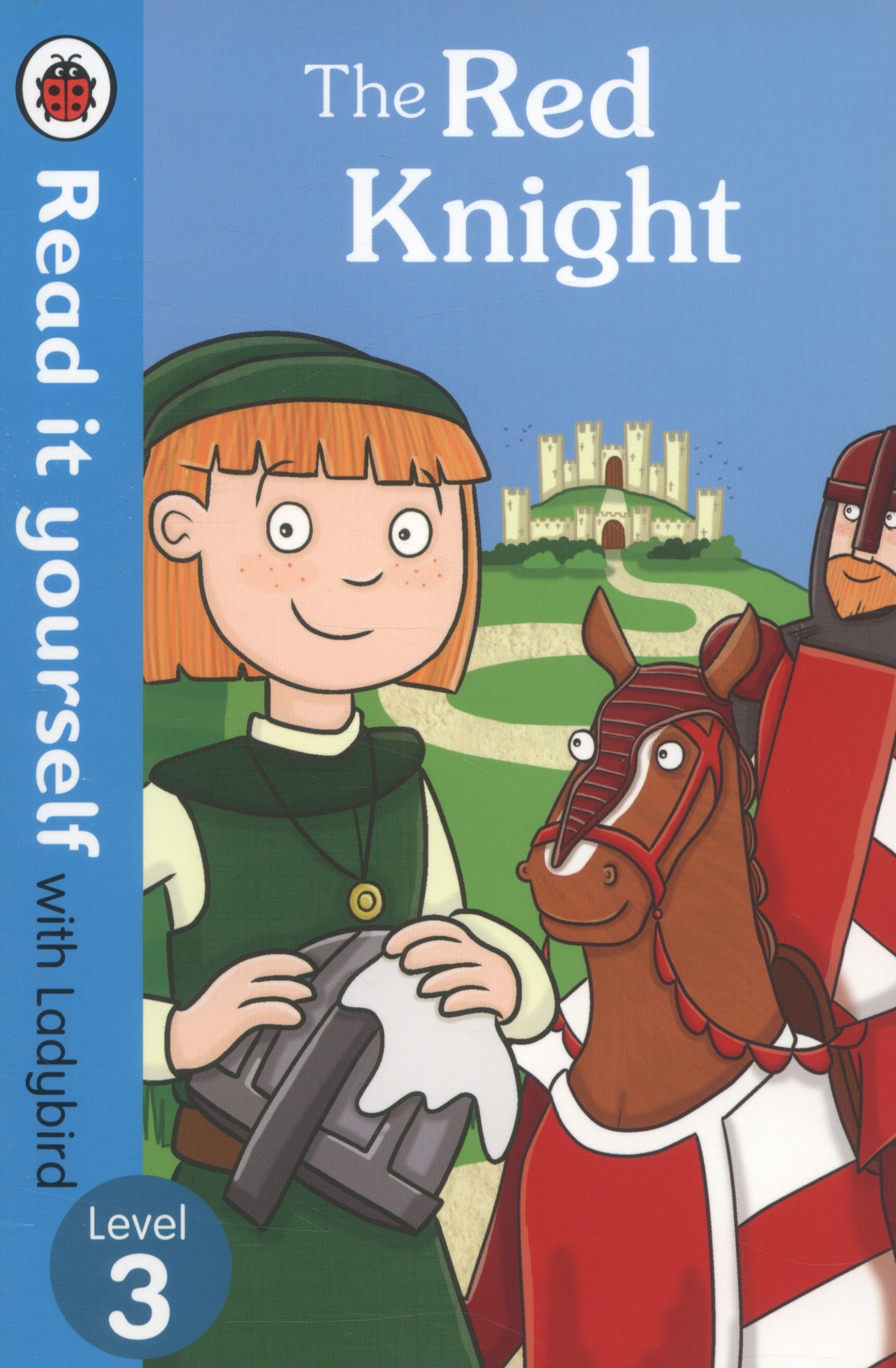 The Red Knight - Ladybird Read It Yourself Level 3